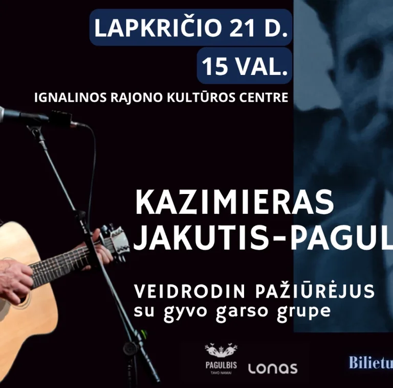 Ignalinoje – autobiografinis Kazimiero Jakučio koncertas
